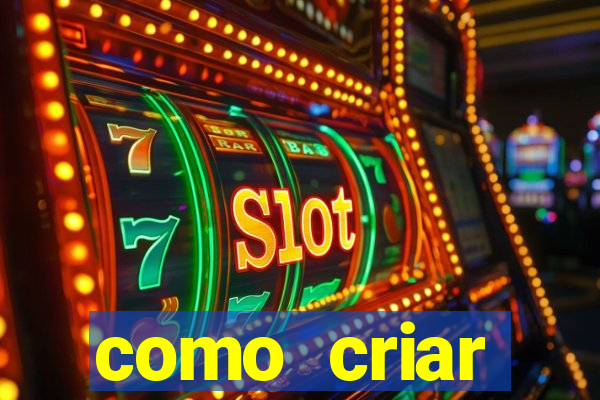 como criar plataforma de slots