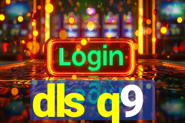 dls q9