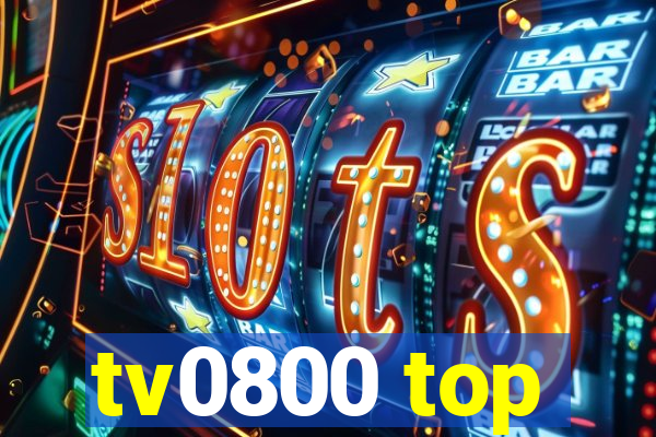 tv0800 top