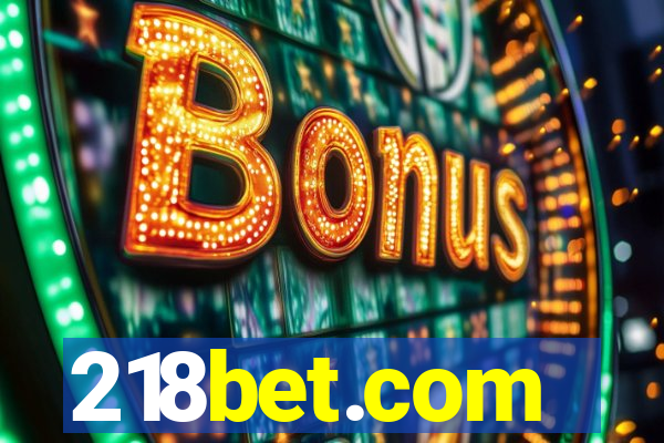 218bet.com