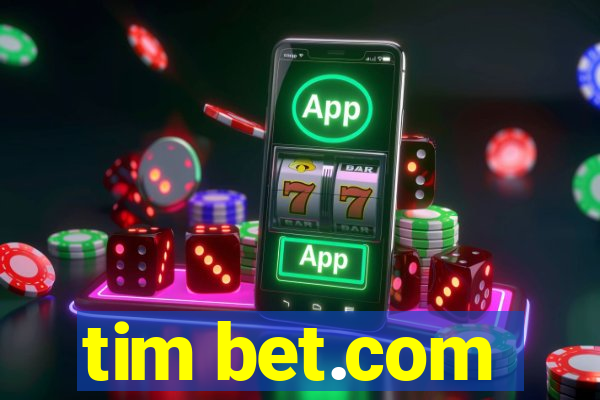 tim bet.com