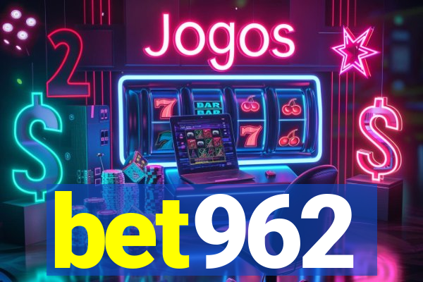 bet962