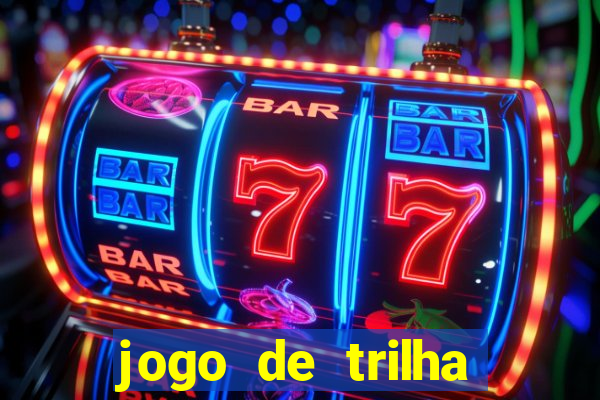 jogo de trilha para imprimir