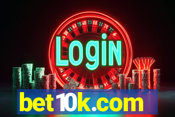 bet10k.com