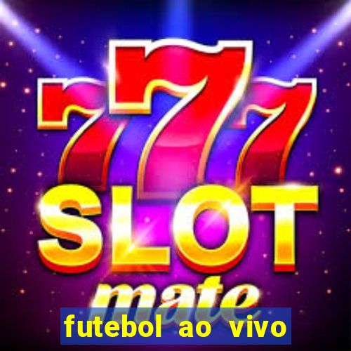 futebol ao vivo futebol muleke