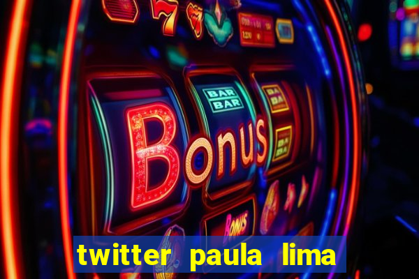 twitter paula lima musa do corinthians