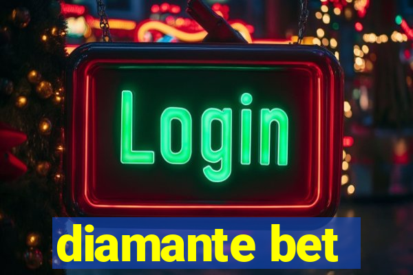 diamante bet