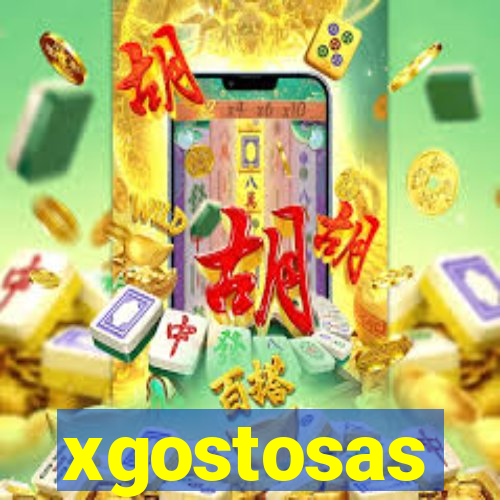 xgostosas