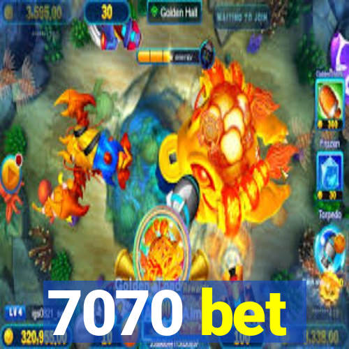 7070 bet