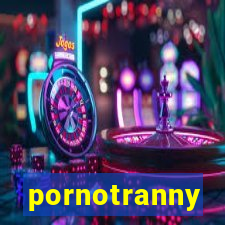 pornotranny