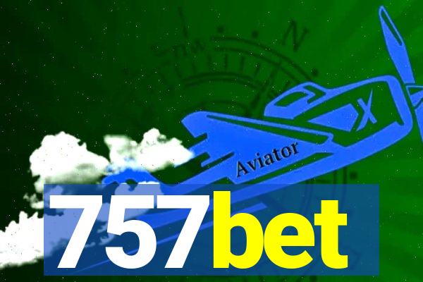 757bet