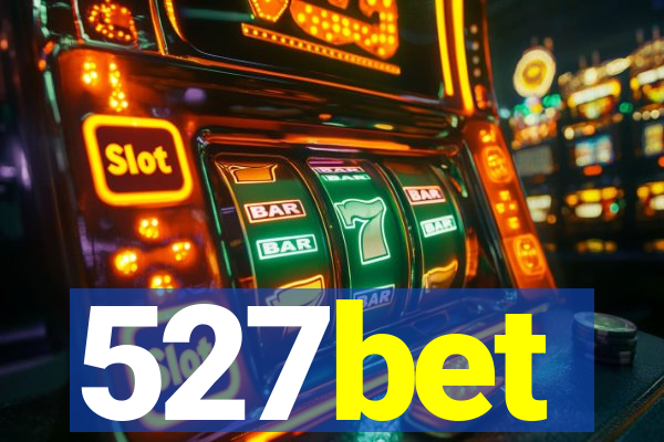 527bet