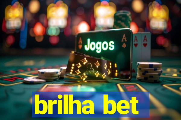 brilha bet