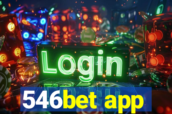 546bet app