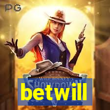 betwill