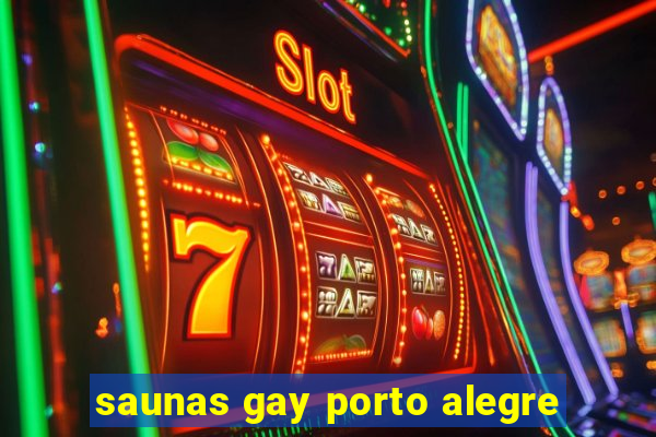 saunas gay porto alegre