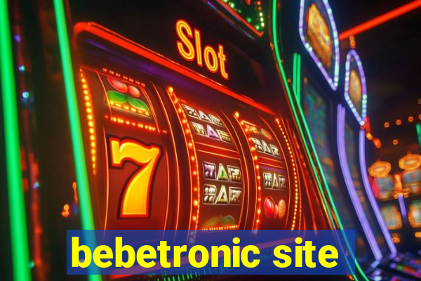 bebetronic site