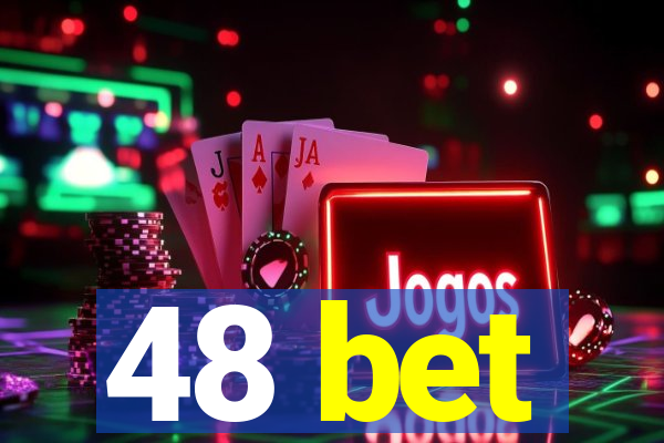 48 bet