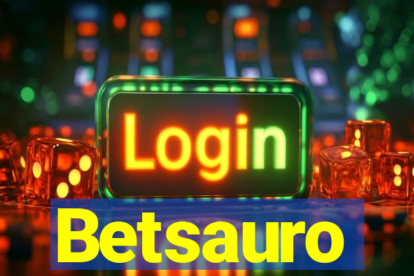 Betsauro