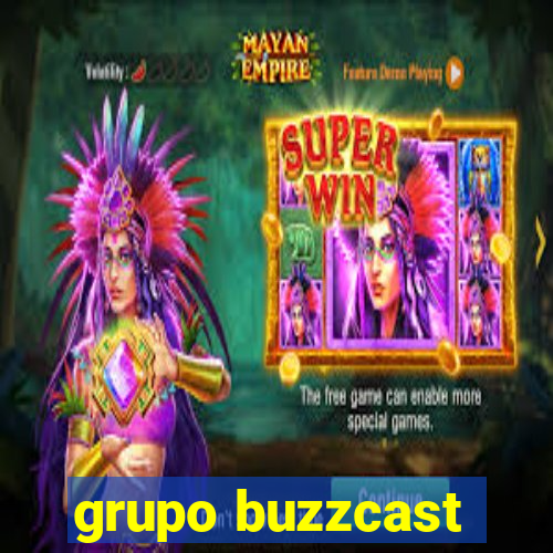 grupo buzzcast