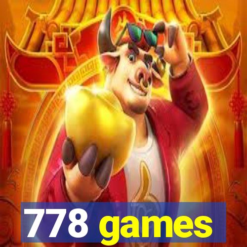 778 games