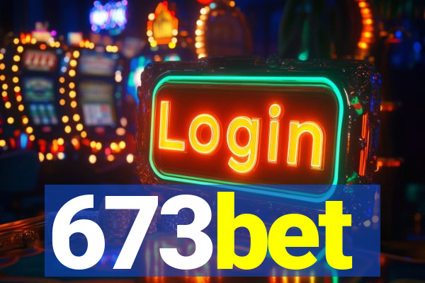 673bet