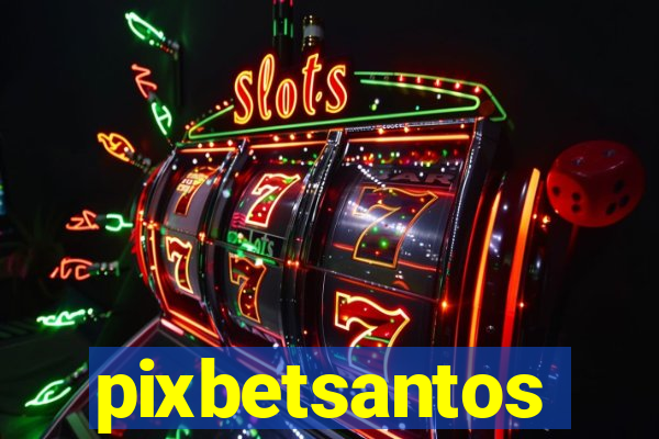 pixbetsantos