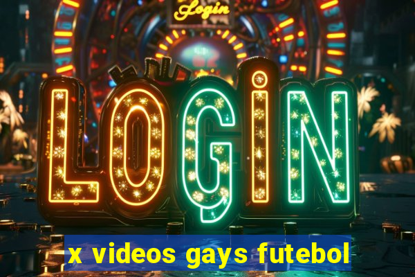 x videos gays futebol