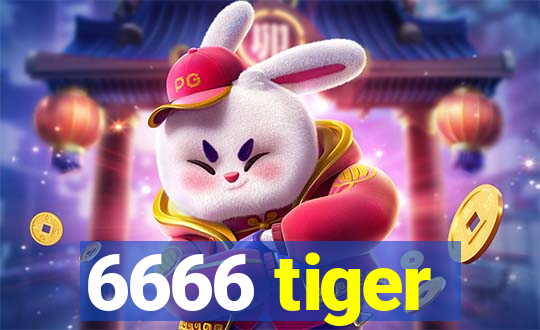 6666 tiger