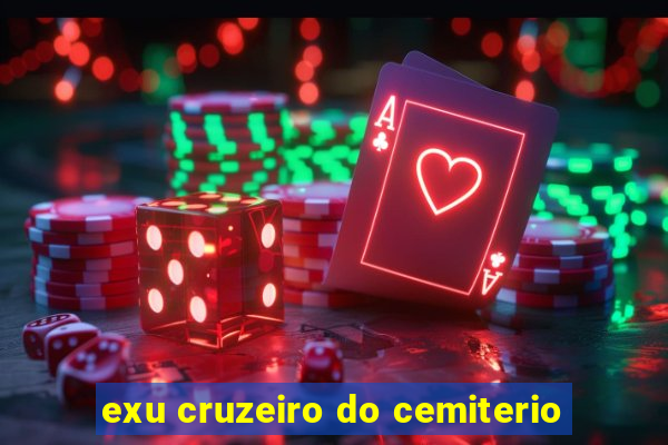 exu cruzeiro do cemiterio