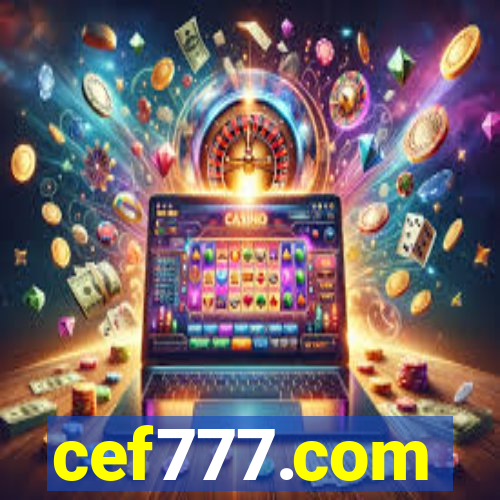 cef777.com