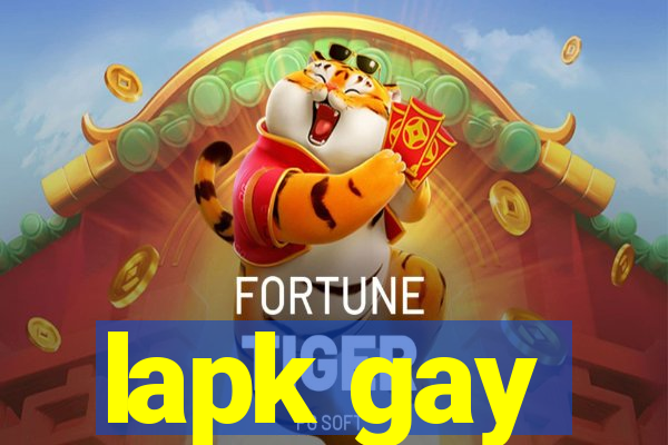 lapk gay