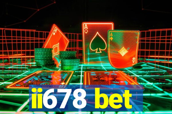 ii678 bet