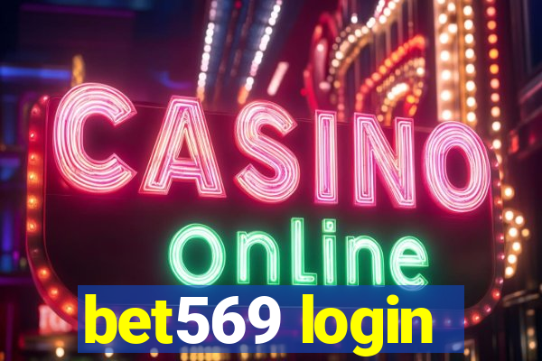 bet569 login