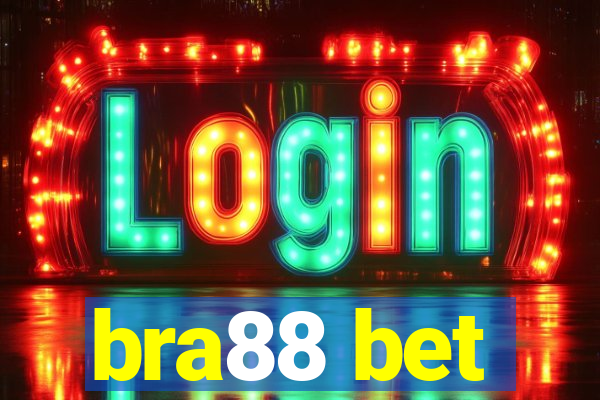 bra88 bet