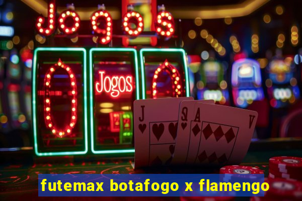 futemax botafogo x flamengo