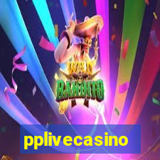 pplivecasino