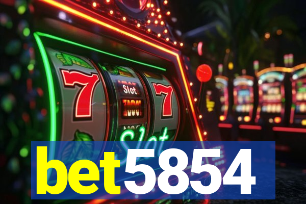 bet5854