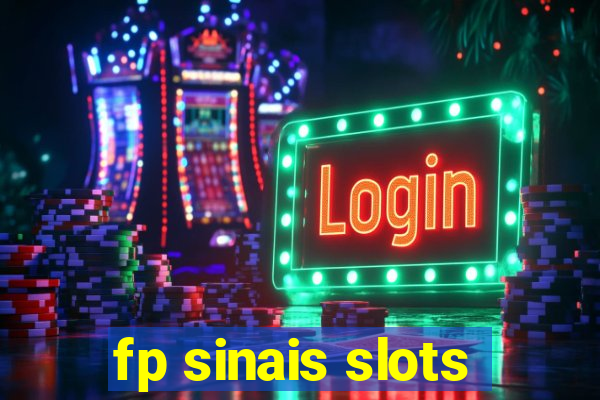 fp sinais slots