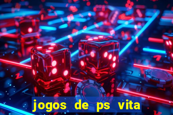 jogos de ps vita download pkg