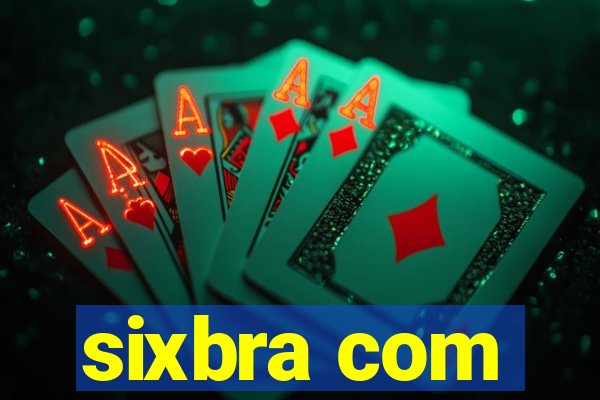 sixbra com