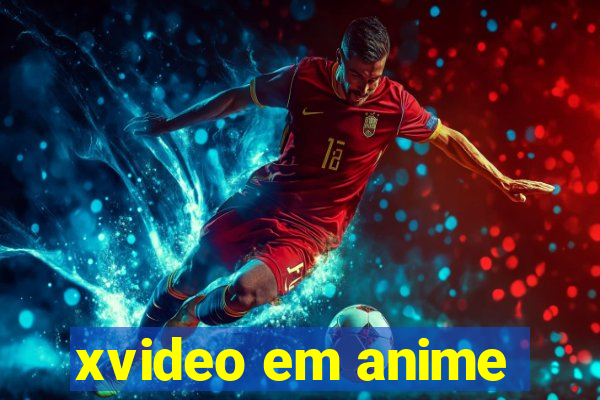 xvideo em anime