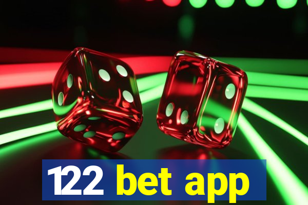 122 bet app