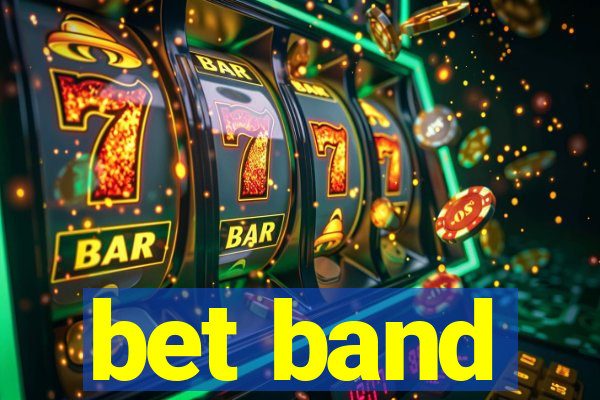 bet band