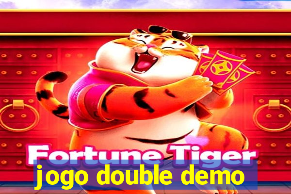 jogo double demo