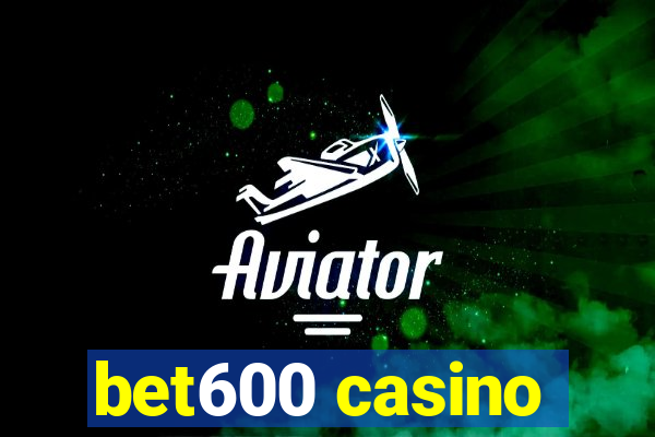 bet600 casino