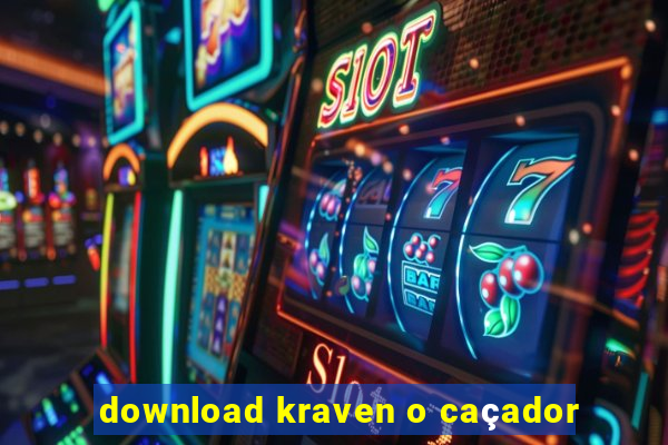 download kraven o caçador