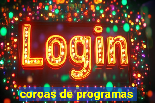 coroas de programas