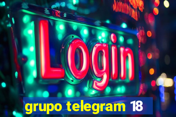 grupo telegram 18