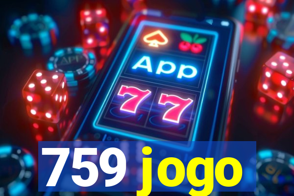 759 jogo